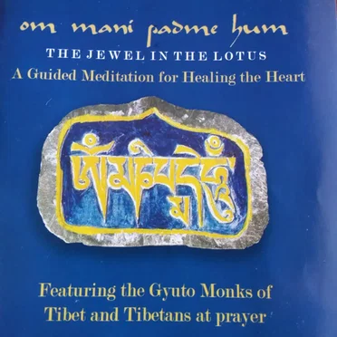 Om Mani Padme Hum - The Jewel In the Lotus - A Guided Meditation for Healing the Heart
