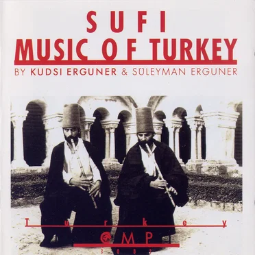 Sufi Music of Turkey