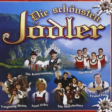 Die schönsten Jodler by Various Artists - album cover