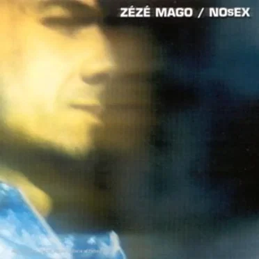 NOsEX by Zézé Mago - album cover