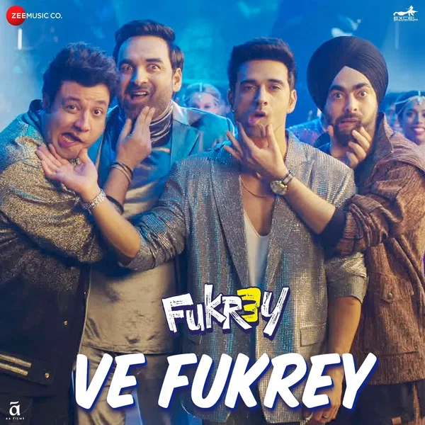 Ve Fukrey (From “Fukrey 3”)