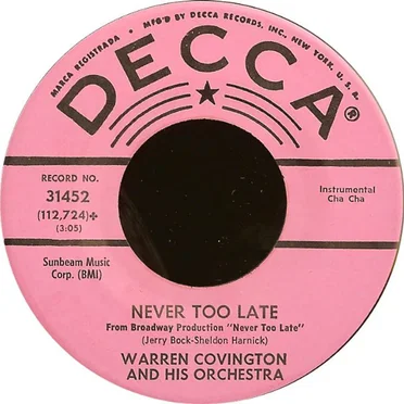 Never Too Late / Perdido - Bossa Nova