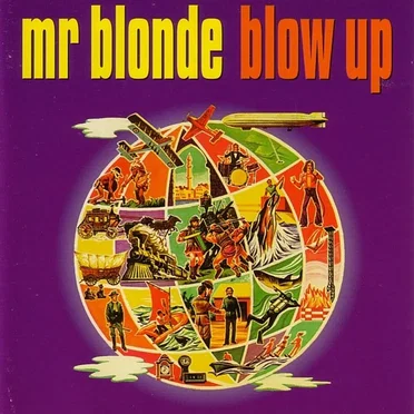 Blow Up by Mr Blonde - album cover