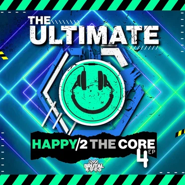 The Ultimate Happy 2 The Core EP4 by Various Artists - album cover