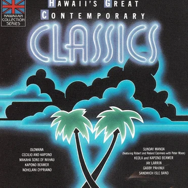 Hawaii's Great Contemporary Classics by Various Artists - album cover