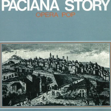 Paciana Story - Opera Pop