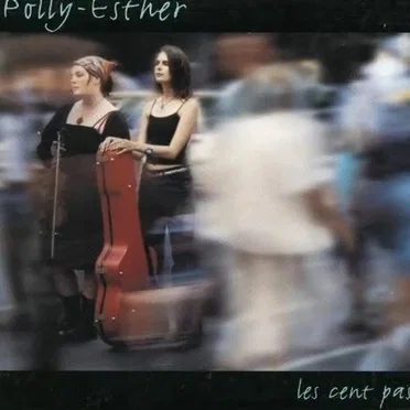 Les Cents pas by Polly-Esther - album cover