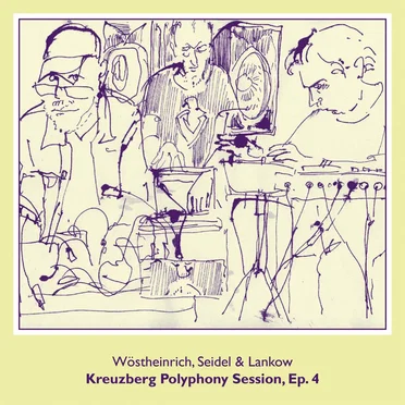 Kreuzberg Polyphony Session, Ep. 4