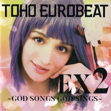 TOHO EUROBEAT EX2 〜GOD SONGS GOD SINGS〜