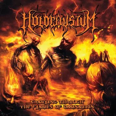Crawling Through The Flames Of Damnation