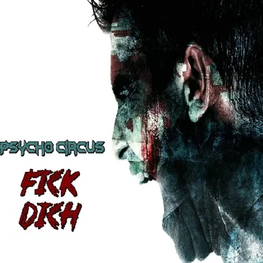 FICK DICH by Psycho Circus - album cover