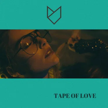 Tape of Love