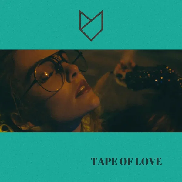 Tape of Love