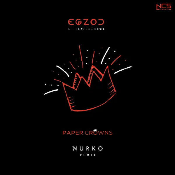 Paper Crowns (Nurko remix)