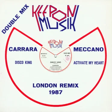 Disco King / Activate My Heart (London Remixes)