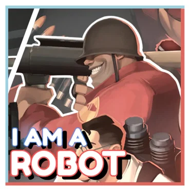 I am a Robot