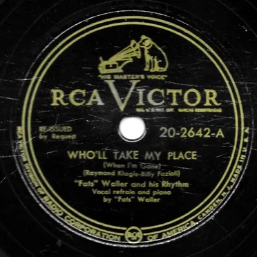 Who'll Take My Place (When I'm Gone) / Don't You Know or Don't You Care?