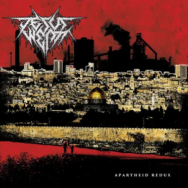 Apartheid Redux by Jesus Wept - album cover