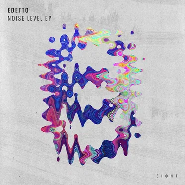 Noise Level EP by edetto - album cover