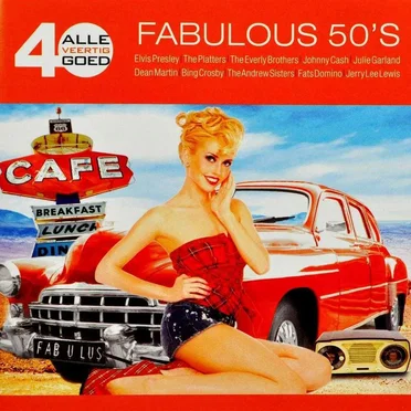 Alle 40 goed: Fabulous 50’s by Various Artists - album cover