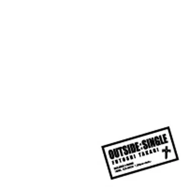 OUTSIDE:SINGLE
