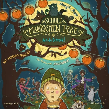 Die Schule der magischen Tiere 14: Ach du Schreck! by Margit Auer - album cover