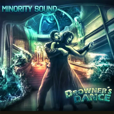 Drowner's Dance by Minority Sound - album cover