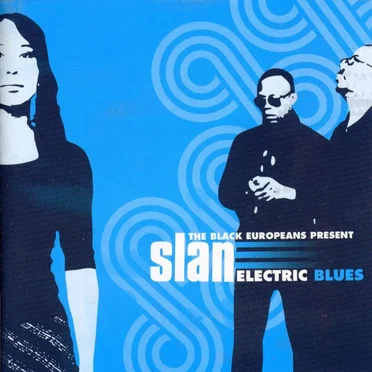 Electric Blues by Slan - album cover