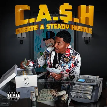 C.A.$.H (Create a Steady Hustle) by LIKQUIDCA$H - album cover