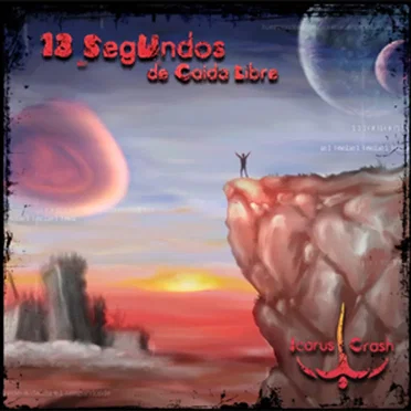 13 segundos de caida libre by Icarus Crash - album cover