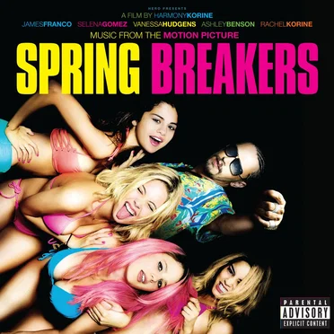 Spring Breakers: Music From the Motion Picture by Various Artists - album cover