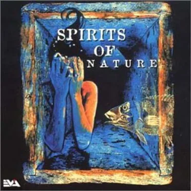 Spirits of Nature by Various Artists - album cover