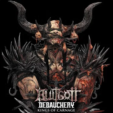 Kings of Carnage (Debauchery Version)