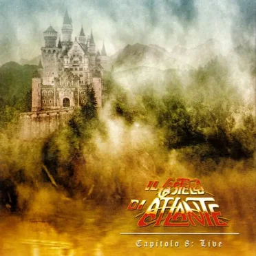 Capitolo 8: Live by Il Castello di Atlante - album cover