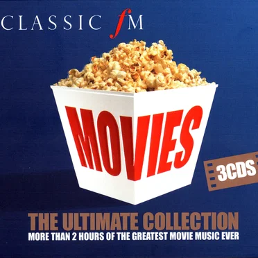 Classic FM: Movies: The Ultimate Collection by Various Artists - album cover