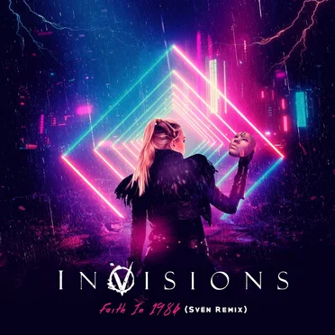Faith in 1984 (Svën Remix)