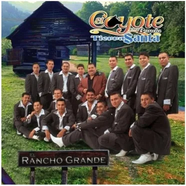 El rancho grande by El Coyote y su Banda Tierra Santa - album cover