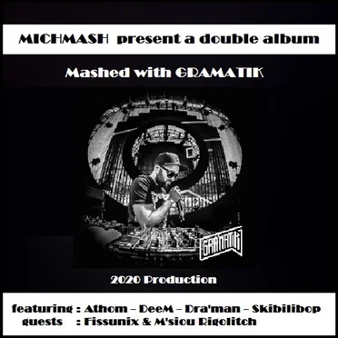 Mashed with Gramatik