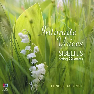 Intimate Voices: Sibelius String Quartets
