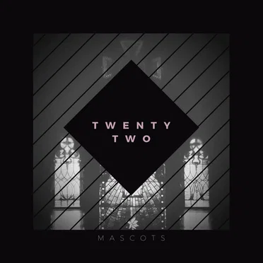 Twenty Two