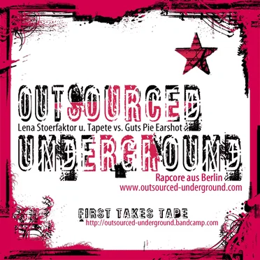 First Takes Tape by Outsourced Underground - album cover