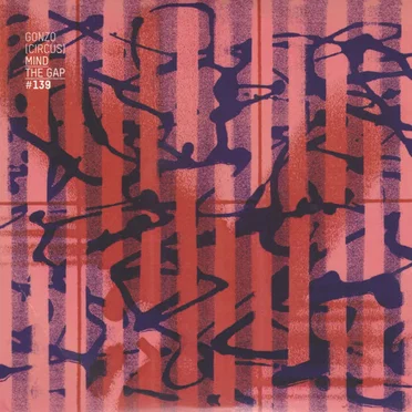 Mind the Gap, Volume 139 by Various Artists - album cover
