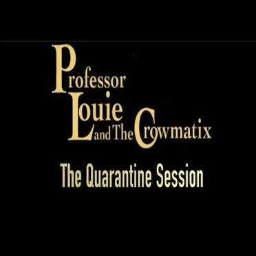 The Quarantine Session