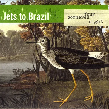 Four Cornered Night by Jets to Brazil - album cover