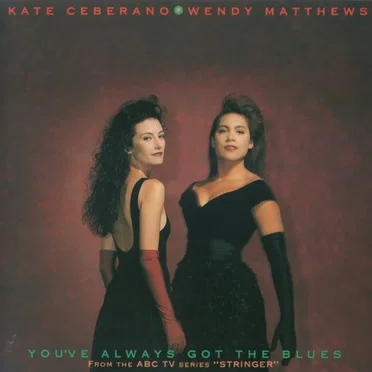 You've Always Got the Blues