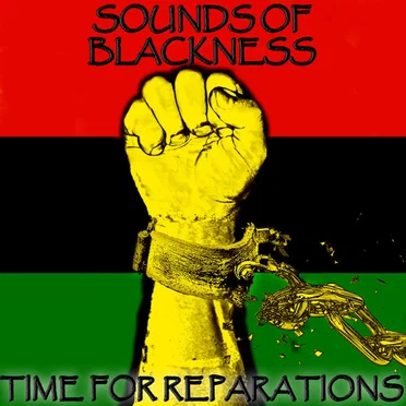 Time for Reparations by Sounds of Blackness - album cover