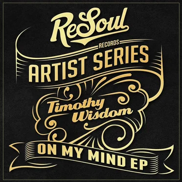 On My Mind EP by Timothy Wisdom - album cover