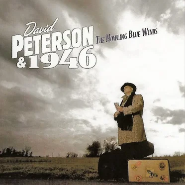 The Howling Blue Winds by David Peterson & 1946 - album cover