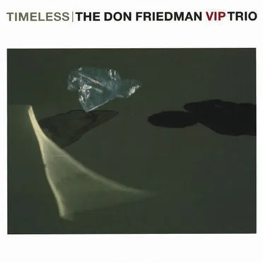 Don Friedman VIP Trio