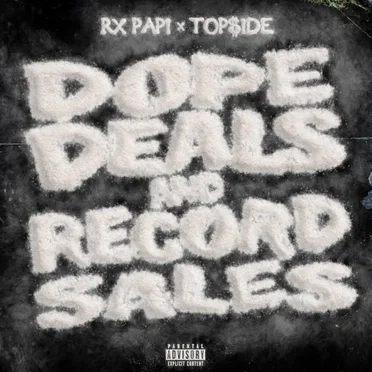 Dope Deals and Record Sales